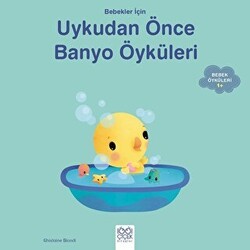 Bebekler İçin Banyo Öyküleri - 1001 Çiçek Kitaplar