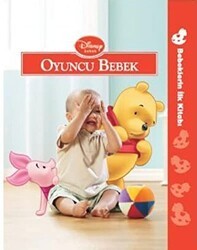 Bebeklerin İlk Kitabı: Oyuncu Bebek - Doğan Egmont Yayıncılık