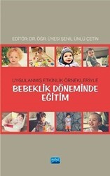 Bebeklik Döneminde Eğitim - Nobel Akademik Yayıncılık