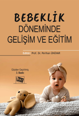 Bebeklik Döneminde Gelişim ve Eğitim - 1