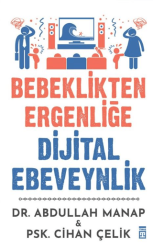 Bebeklikten Ergenliğe Dijital Ebeveynlik - Timaş Yayınları
