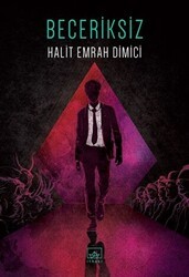 Beceriksiz - İthaki Yayınları