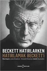 Beckett Hatırlarken Hatırlamak Beckett`i - Edebi Şeyler
