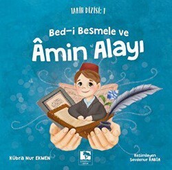 Bed-i Besmele ve Amin Alayı - Çınaraltı Yayınları