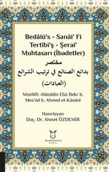 Bedaiü’s - Sanai’ Fi Tertibi’ş - Şerai’ Muhtasarı İbadetler - Akademisyen Kitabevi