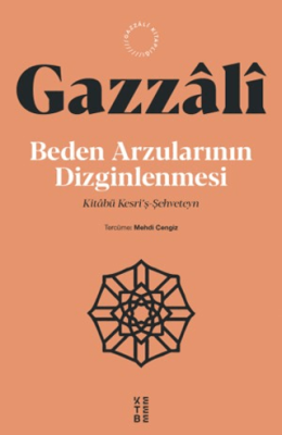 Beden Arzularının Dizginlenmesi - 1
