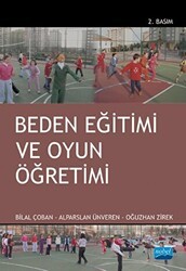 Beden Eğitimi ve Oyun Öğretimi - Nobel Akademik Yayıncılık