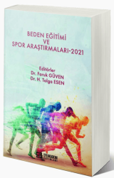 Beden Eğitimi ve Spor Araştırmaları-2021 - Efe Akademi Yayınları