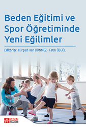 Beden Eğitimi ve Spor Öğretiminde Yeni Eğilimler - Pegem Akademi Yayıncılık