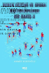 Beden Eğitimi ve Spora Multidisipliner Bir Bakış - 2 - Gece Kitaplığı