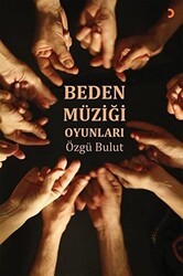 Beden Müziği Oyunları - Cinius Yayınları