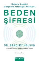 Beden Şifresi - Bedenin Kendini İyileştirme Yeteneğini Keşfedin! - Omega