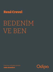 Bedenim ve Ben - Odipa Yayınları