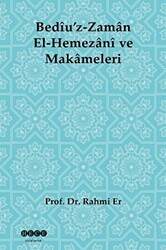 Bediü`z-Zaman El-Hemezani ve Makameleri - Hece Yayınları