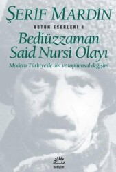 Bediüzzaman Said Nursi Olayı - İletişim Yayınevi