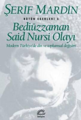 Bediüzzaman Said Nursi Olayı - 1