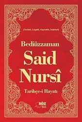 Bediüzzaman Said Nursi Tarihçe-i Hayat - Söz Basım Yayın