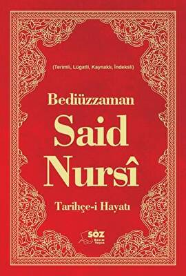 Bediüzzaman Said Nursi Tarihçe-i Hayat - 1