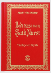 Bediüzzaman Said Nursi Tarihçe-i Hayatı Büyük Boy - Zehra Yayıncılık