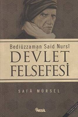 Bediüzzaman Said Nursi ve Devlet Felsefesi - 1