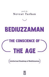 Bediuzzaman: The Conscience of The Age - Timaş Publishing