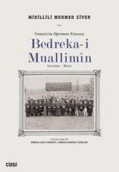 Bedreka-i Muallimin - Çizgi Kitabevi Yayınları