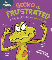 Behaviour Matters: Gecko is Frustrated - Franklin Watts