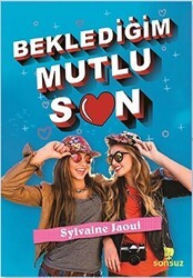 Beklediğim Mutlu Son - Sonsuz Kitap Yayınları