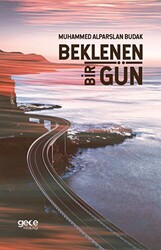 Beklenen Bir Gün - 1