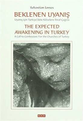 Beklenen Uyanış - 1