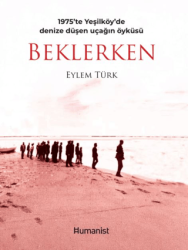 Beklerken - Hümanist Kitap Yayıncılık