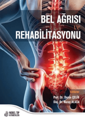 Bel Ağrısı ve Rehabilitasyonu - 1