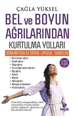 Bel ve Boyun Ağrılarından Kurtulma Yolları - 1