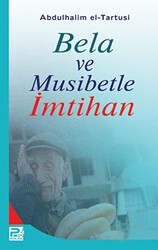 Bela ve Musibetle İmtihan - Karınca & Polen Yayınları