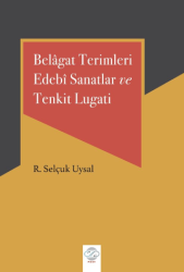 Belagat Terimleri Edebi Sanatlar ve Tenkit Lugati - Post Yayınevi