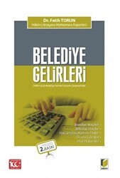 Belediye Gelirleri 2464 sayılı Belediye Gelirleri Kanunu Çerçevesinde - Adalet Yayınevi