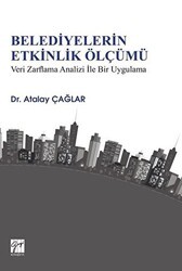 Belediyelerin Etkinlik Ölçümü - Gazi Kitabevi