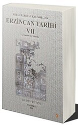 Belgelerle & Kronolojik Erzincan Tarihi 7 - Cinius Yayınları