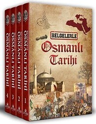 Belgelerle Osmanlı Tarihi 4 Cilt Takım - Ahıska Yayınevi