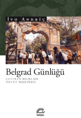 Belgrad Günlüğü - 1