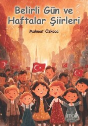 Belirli Gün ve Haftalar Şiirleri - İmbik Yayınları