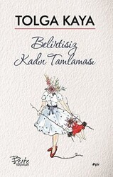 Belirtisiz Kadın Tamlaması - Beste Yayınları