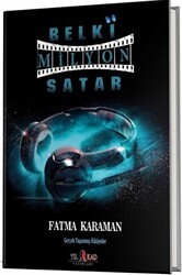 Belki Milyon Satar - Yılkad Yayınları