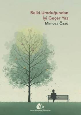 Belki Umduğundan İyi Geçer Yaz - 1