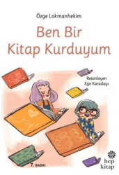 Ben Bir Kitap Kurduyum - Hep Kitap