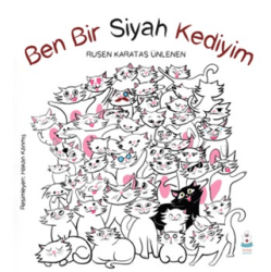 Ben Bir Siyah Kediyim - Luna Çocuk Yayınları