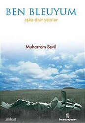 Ben Bleuyum - İnsan Yayınları