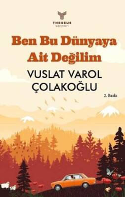 Ben Bu Dünyaya Ait Değilim - 1