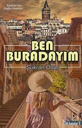 Ben Buradayım - Düş Kurguları Yayıncılık