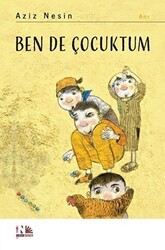 Ben de Çocuktum - Nesin Yayınevi